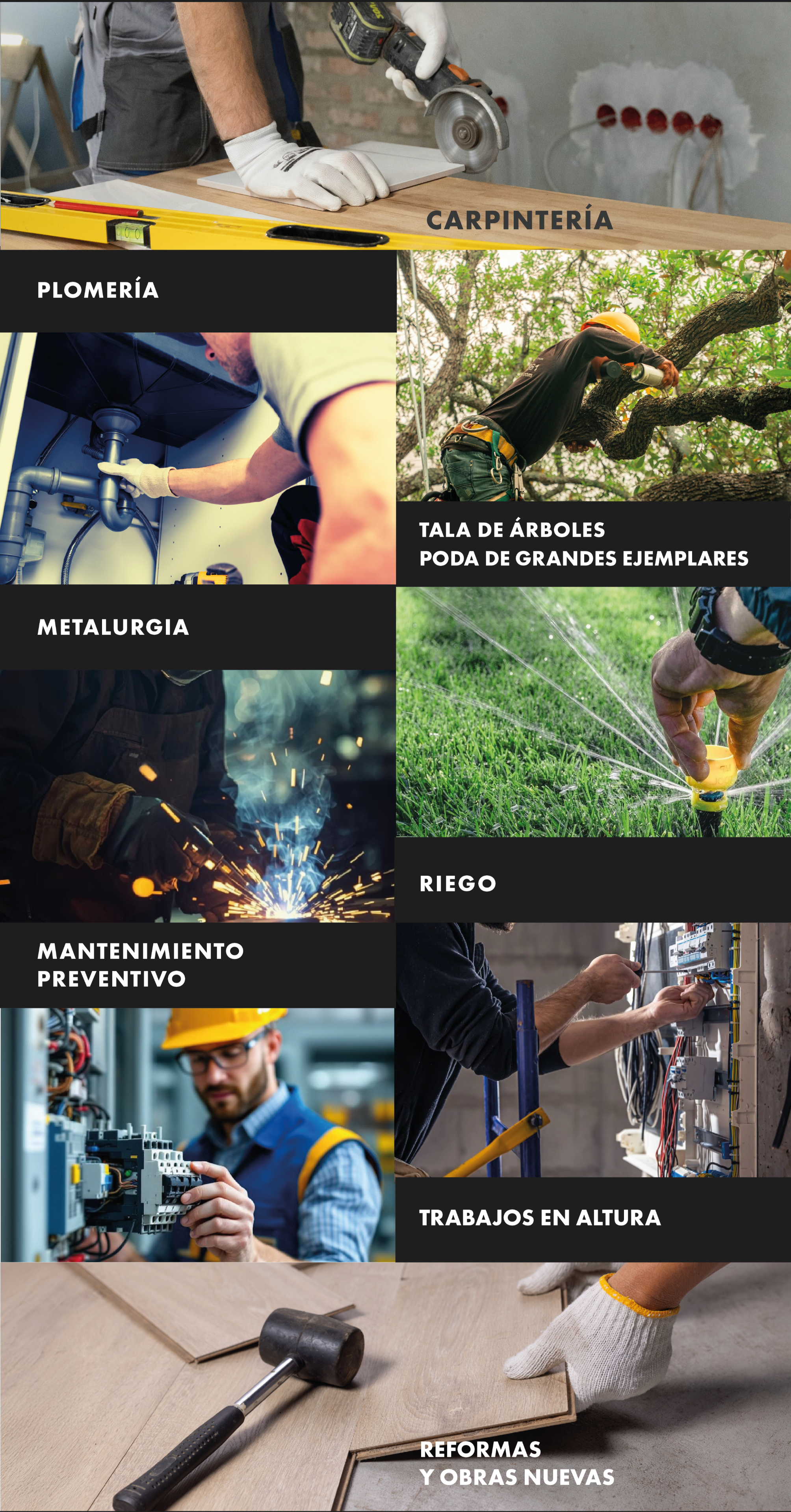 Nuestros servicios Soluciones integrales para tu hogar y empresa. Reparaciones, mantenimiento y obras con personal capacitado. Respondemos rápido y resolvemos de verdad.